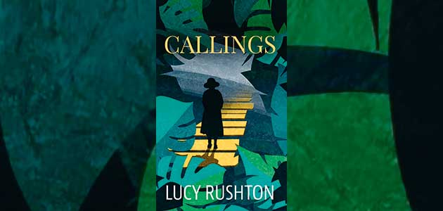 Callings, by Lucy Rushton