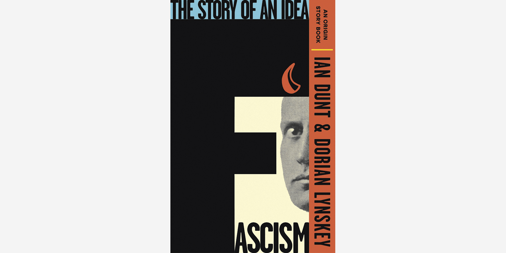 Fascism: The story of an idea