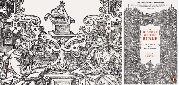 A History of the Bible: The book and its faiths, by John Barton