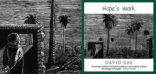 Hope’s Work, by David Gee