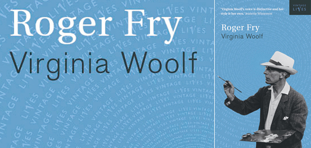 Roger Fry: A biography, by Virginia Woolf