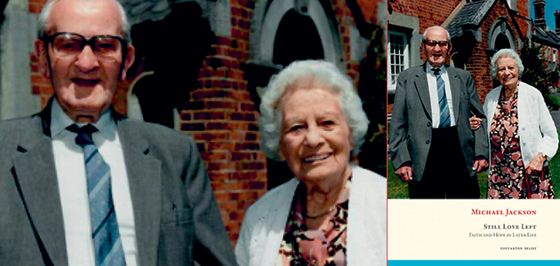 Still Love Left: Faith and hope in later life, by Michael Jackson