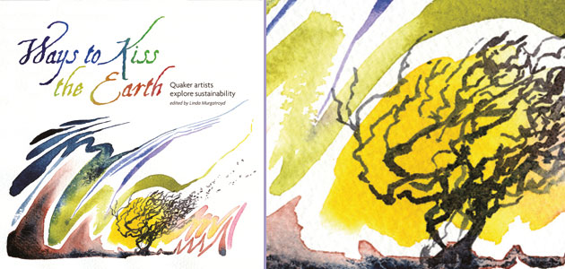 Ways to Kiss the Earth by Linda Murgatroyd